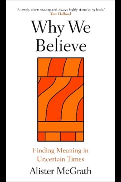 Why We Believe